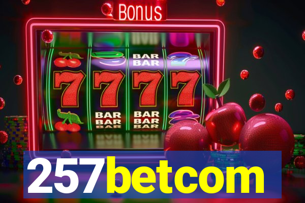 257betcom