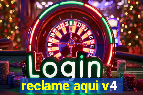 reclame aqui v4