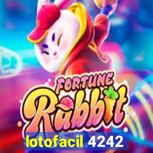 lotofacil 4242