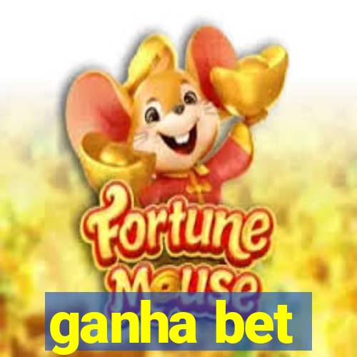ganha bet