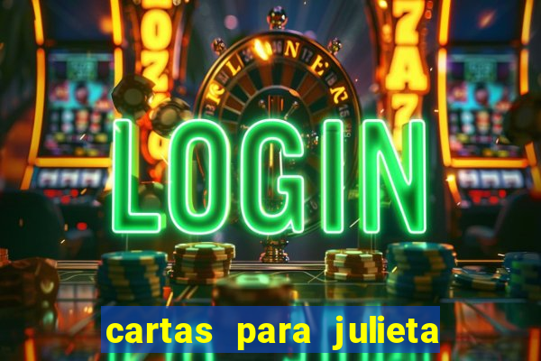 cartas para julieta download dublado hd