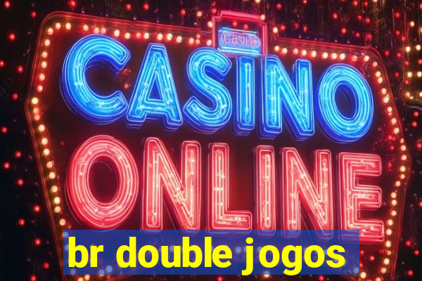 br double jogos