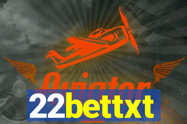 22bettxt