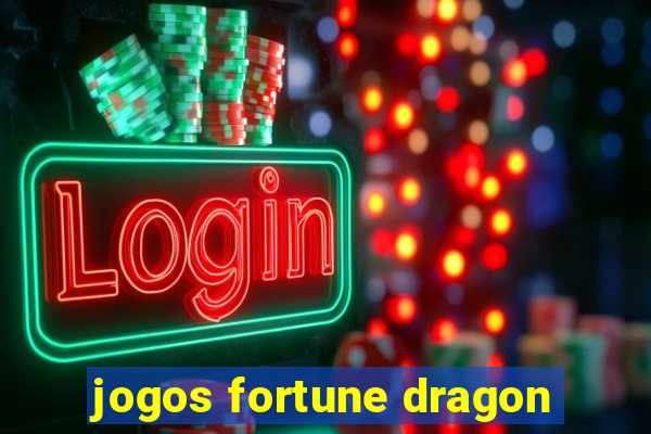 jogos fortune dragon