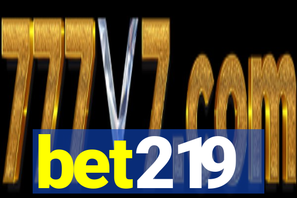 bet219