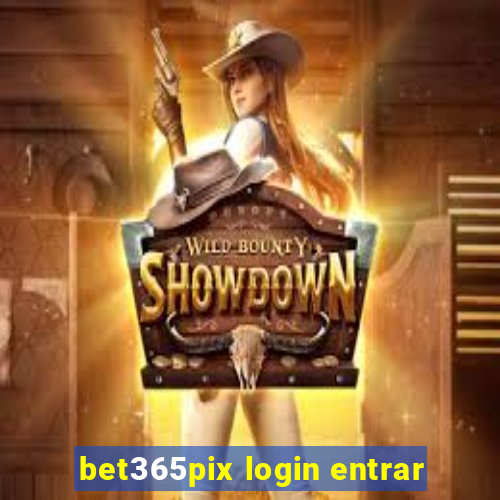 bet365pix login entrar