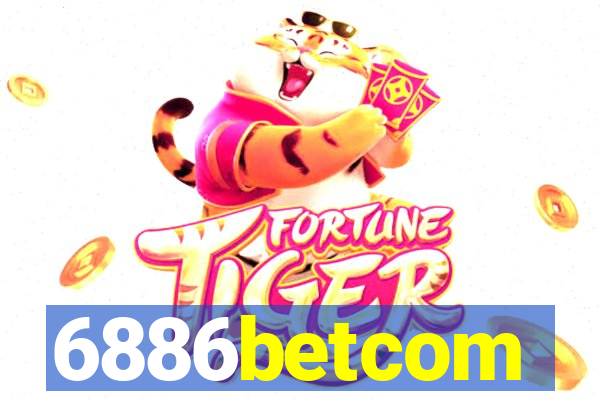 6886betcom