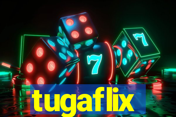 tugaflix