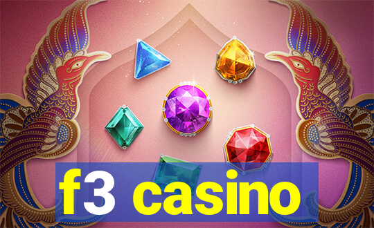 f3 casino