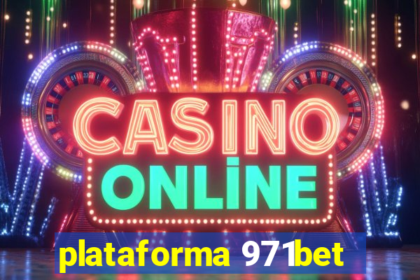 plataforma 971bet