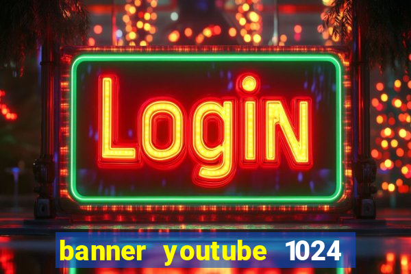 banner youtube 1024 x 576