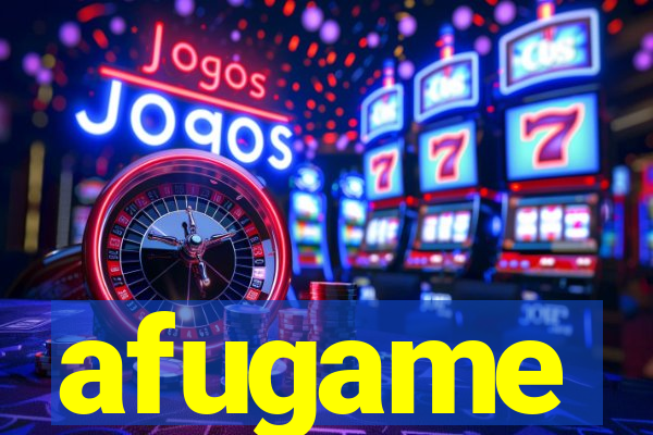 afugame