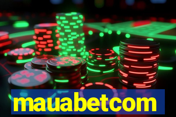 mauabetcom
