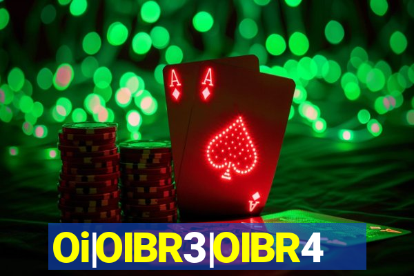 Oi|OIBR3|OIBR4