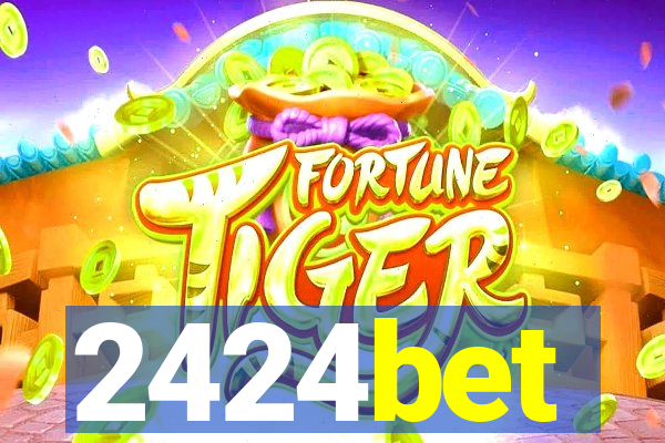 2424bet