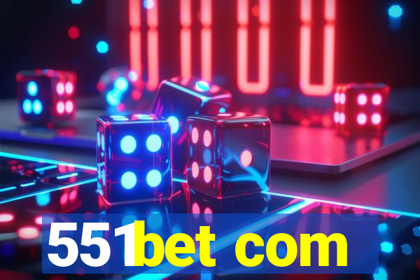 551bet com