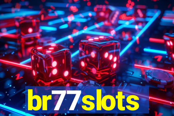 br77slots