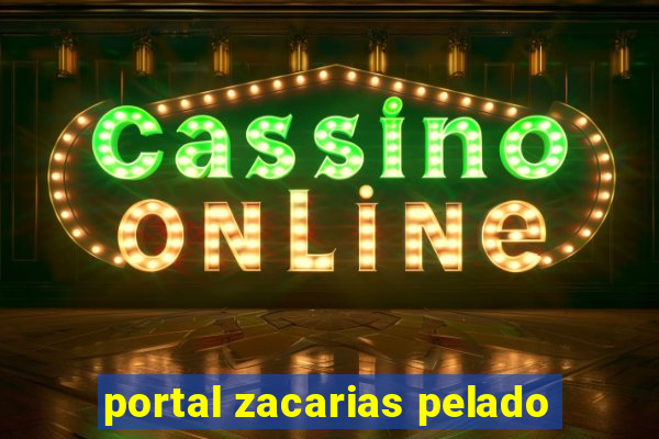 portal zacarias pelado