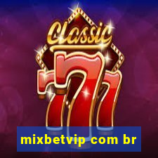 mixbetvip com br