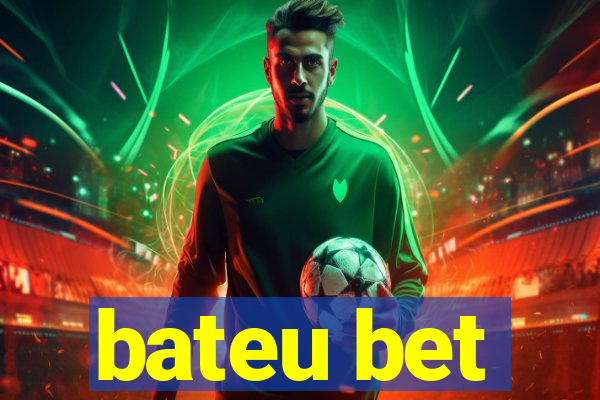 bateu bet