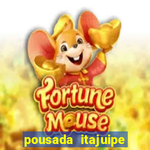pousada itajuipe vitoria da conquista