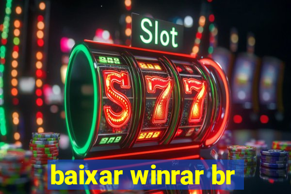 baixar winrar br