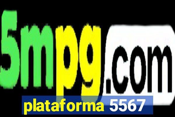 plataforma 5567