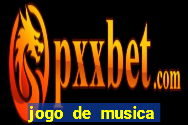 jogo de musica para pc
