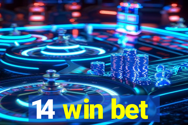 14 win bet