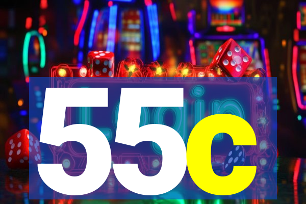 55c