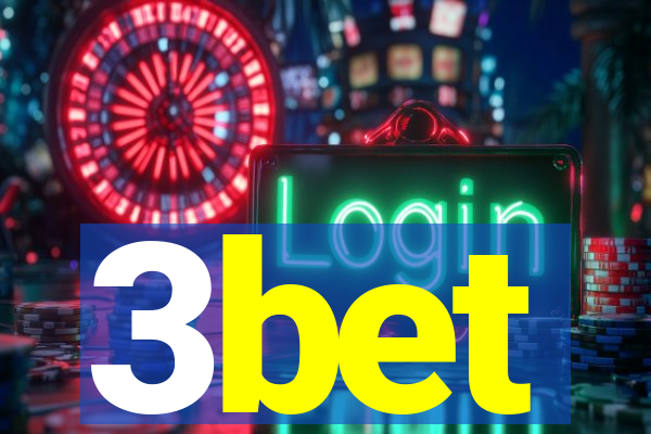 3bet
