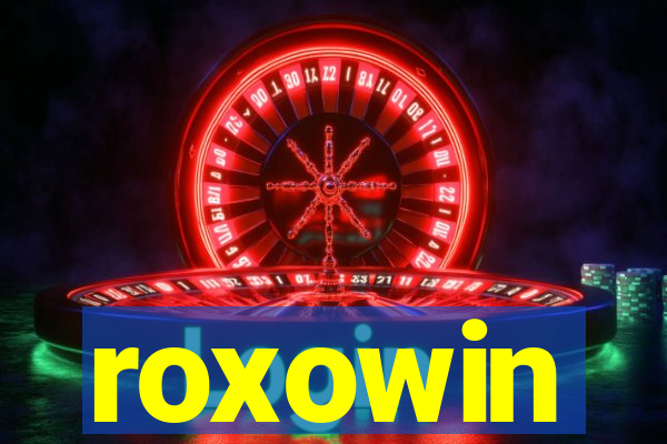 roxowin