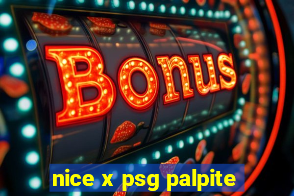 nice x psg palpite