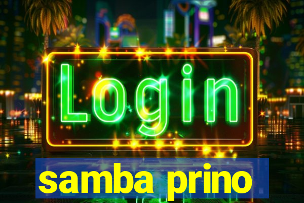 samba prino