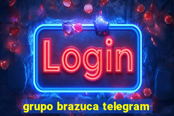 grupo brazuca telegram